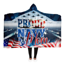 Load image into Gallery viewer, Proud U.S. Navy Mom Hooded Blanket