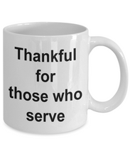 Load image into Gallery viewer, Military Gift Mug for Boyfriend - Husband - Army - Navy - Air Force - Veterans